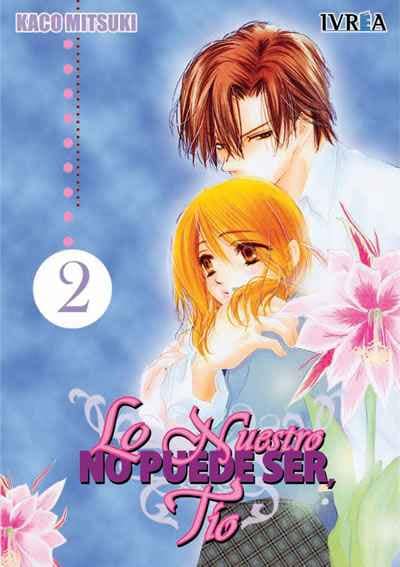 book_lonuestronopuedesertio02_ivreaesp Lo Nuestro No Puede Ser, Tío - 02 (España)