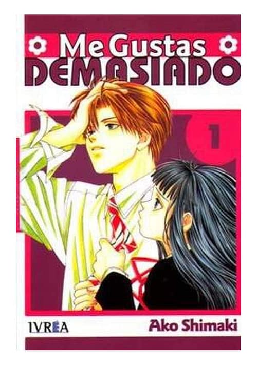book_megustasdemasiado01_ivreaesp Me Gustas Demasiado - 01 (España)